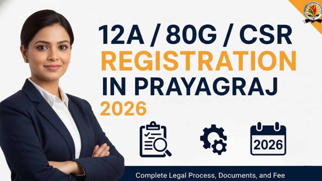 12A / 80G / CSR Registration in Prayagraj
