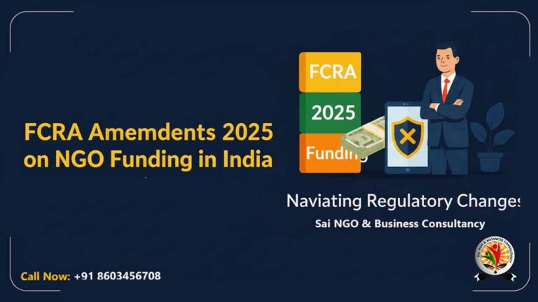 FCRA Amendments 2025 on NGO Funding in India