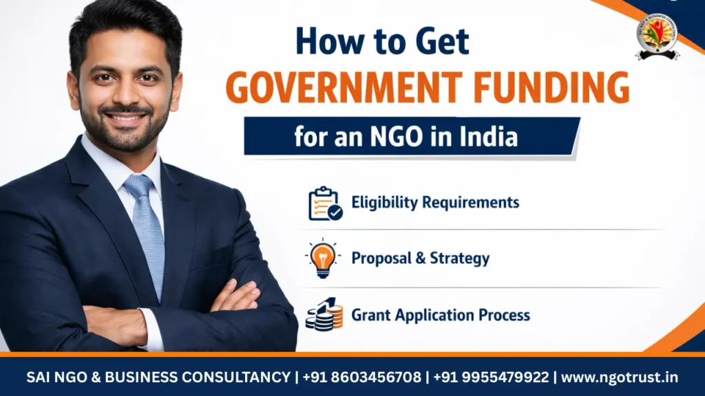How to Get Government Funding for an NGO in India 2026