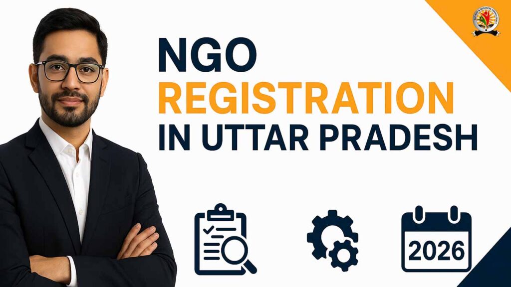 NGO Registration in Uttar Pradesh 2026