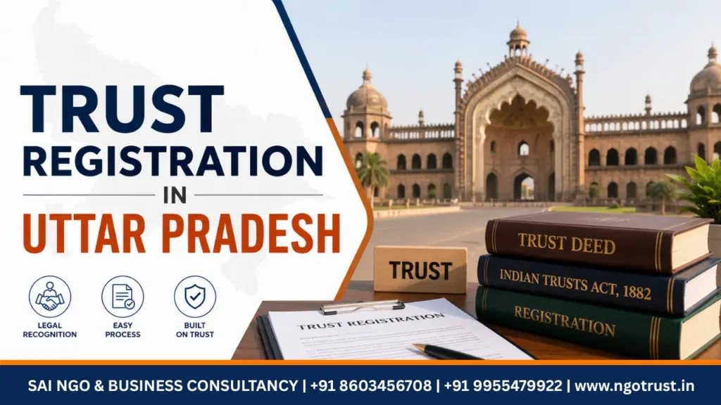 Professional blog thumbnail for Trust Registration in Uttar Pradesh featuring trust deed documents, Indian Trusts Act books, registration form, and Uttar Pradesh monument background.