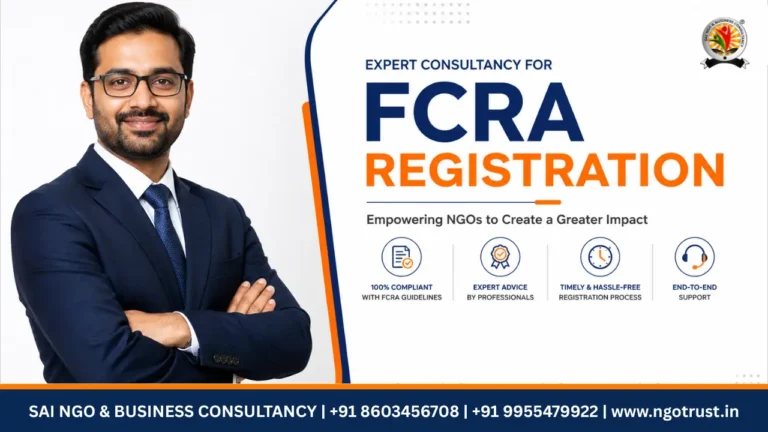 FCRA Registration in India The Complete Step-by-Step Guide You Must Follow.webp
