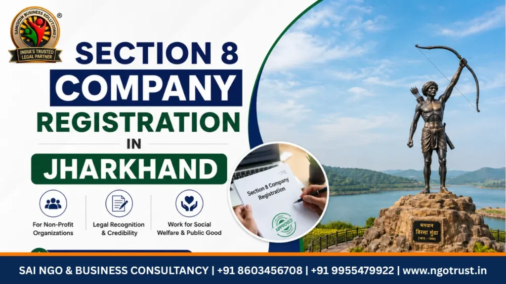 Section 8 Company Registration in Jharkhand