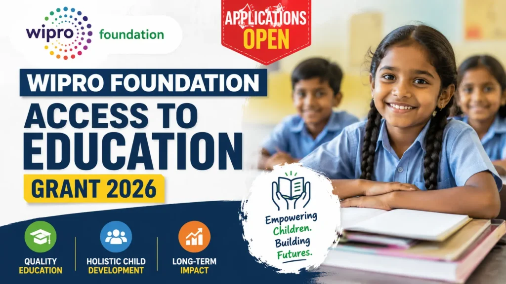 Wipro Foundation Access to Education Grant 2026