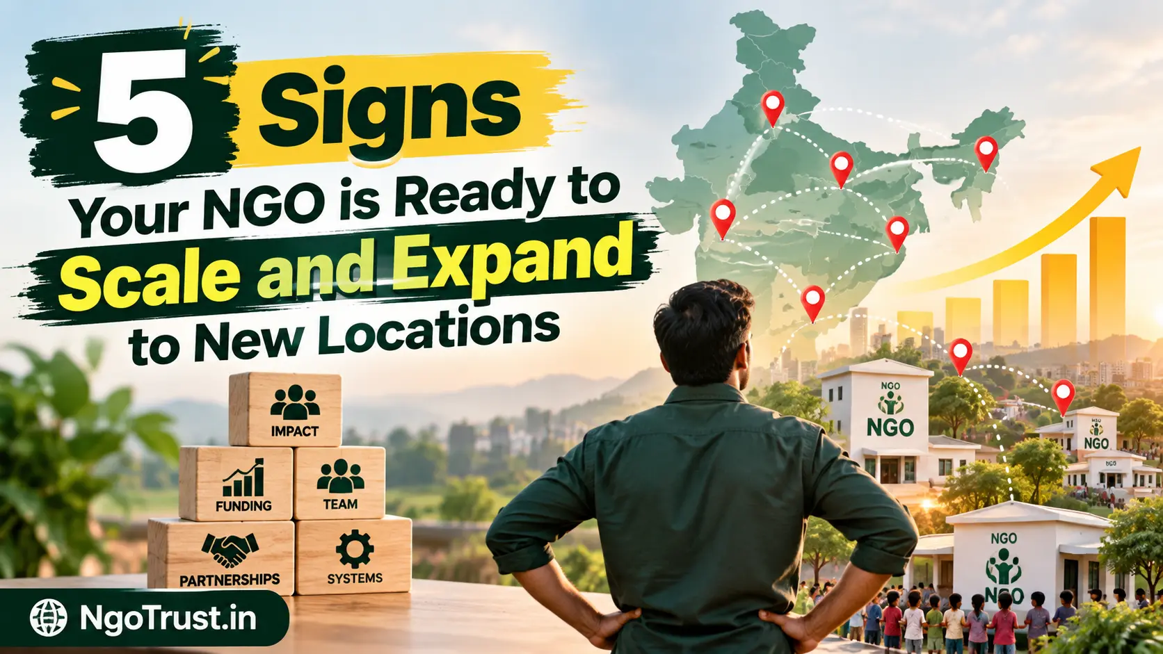 5 Signs Your NGO is Ready to Scale and Expand to New Locations